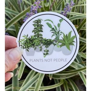 Plants Not People Funny Vinyl Waterproof Laptop Bottle Houseplant Sticker